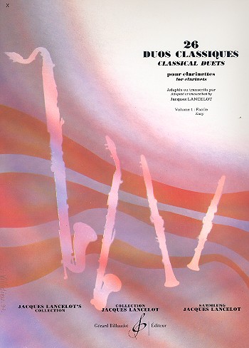 26 duos classiques vol.1 pour&nbsp;&nbsp;clarinettes&nbsp;&nbsp;Lancelot, J., arr.