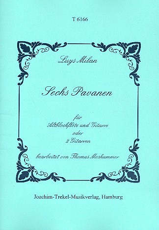 6 Pavanen für Altblockflöte und Gitarre (2 Gitarren)  Stimmen  Moshammer, Thomas, Bearb.