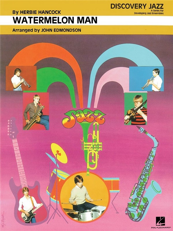 Watermelon man: for jazz ensembles  Edmondon, John,  arr.  Score and parts