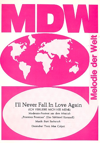 I'll never fall in Love again:  Einzelausgabe Gesang und Klavier  