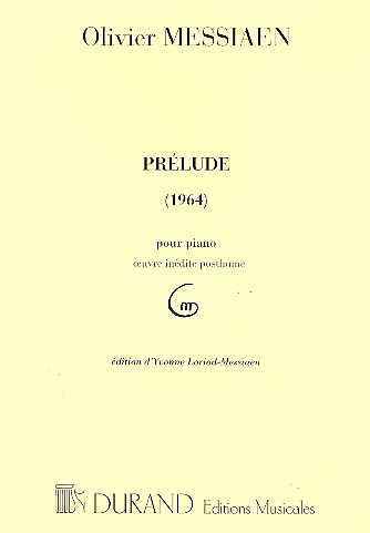 Prelude pour piano  (1964)  Loriod-Messiaen, Y., ed