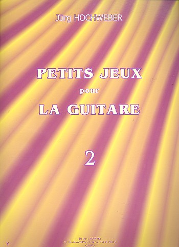 Petits jeux vol.2 pour guitare&nbsp;&nbsp;&nbsp;&nbsp;