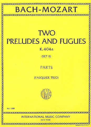 2 preludes and fugues KV404A  for string quartet,  parts  