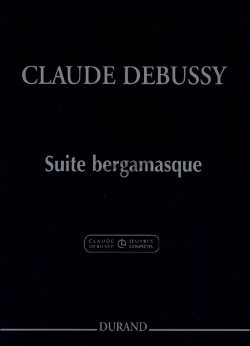 Suite bergamasque&nbsp;&nbsp;pour piano&nbsp;&nbsp;