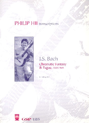 Chromatic fantasy and fufue BWV903  for guitar  Hil, Philip, arr.