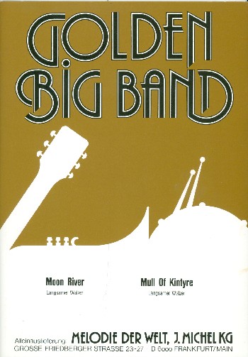 Moon river and Mull of Kintyre:  für Big Band  Direktion und Stimmen