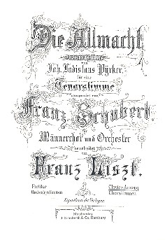 Die Allmacht&nbsp;&nbsp;für Tenor-Solo, Männerchor und Orchester&nbsp;&nbsp;Klavierauszug