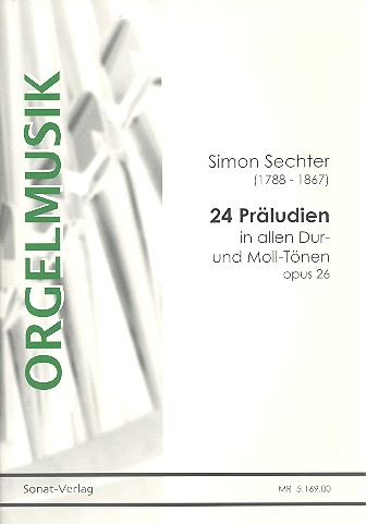 24 Präludien in allen Dur- und Molltonarten op.26  für Orgel  