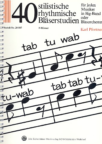 40 stilistische rhythmische Bläserstudien  für F-Horn  für jeden Musiker in Big-Band oder Blasorchester