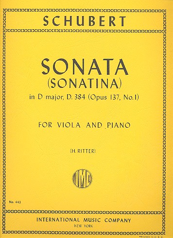 Sonate D-Dur D384 op.137,1&nbsp;&nbsp;für Viola und Klavier&nbsp;&nbsp;Ritter, H., Ed