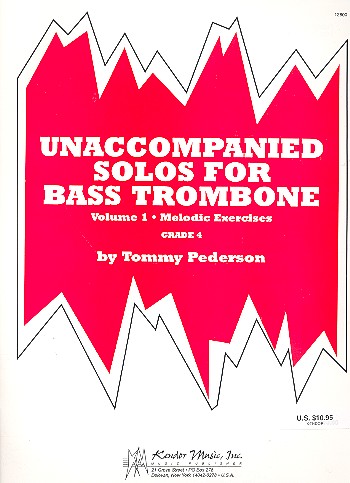 Unaccompanied solos for bass&nbsp;&nbsp;trombone vol.1 melodic exercises&nbsp;&nbsp;