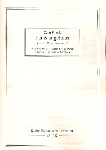 Panis angelicus für Sopran, gem Chor  und Orgel,  Partitur  