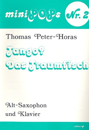Tango das Traumfisch für  Altsaxophon und Klavier  