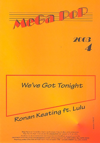 We've got tonight:&nbsp;&nbsp;Einzelausgabe für Klavier,&nbsp;&nbsp;Gitarre, Gesang