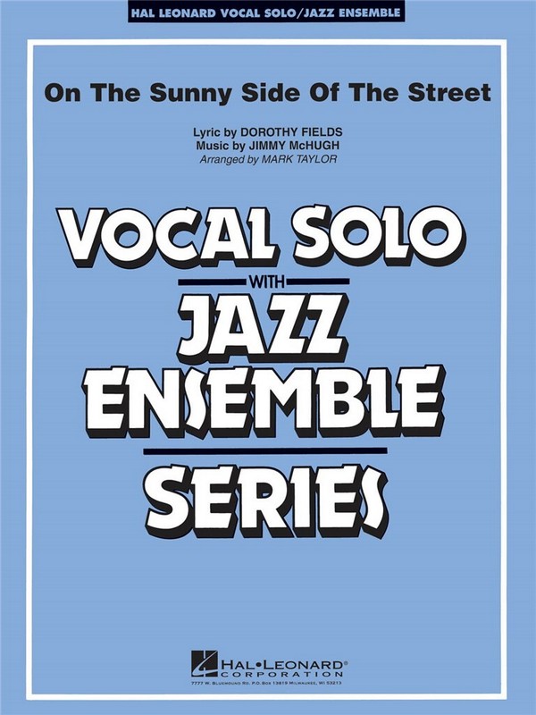On the sunny side of the street: for&nbsp;&nbsp;jazz ensemble&nbsp;&nbsp;Taylor, Mark, arr