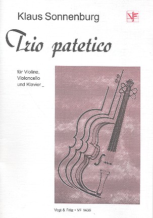Trio patetico für Violine, Violoncello&nbsp;&nbsp;und Klavier&nbsp;&nbsp;