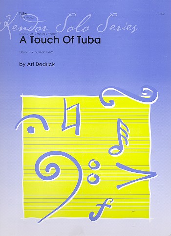 A Touch of Tuba&nbsp;&nbsp;for tuba and Piano&nbsp;&nbsp;