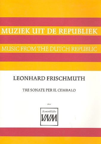 3 sonate per il cembalo  (Amsterdam 1755)  Rasch, R., ed