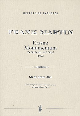 Erasmi Monumentum für  Orchester und Orgel  Studienpartitur