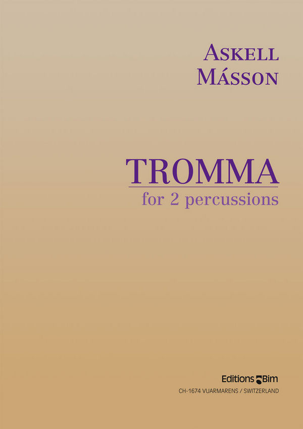Tromma for 2 percussions&nbsp;&nbsp;(2002)&nbsp;&nbsp;