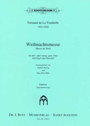 Weihnachtsmesse  für gem Chor und Streicher, Bläser ad lib  Partitur