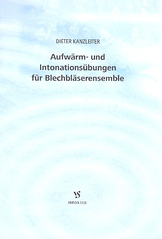 Aufwärm- und Intonationsübungen  für Blechbläserensemble (Posaunenchor)  