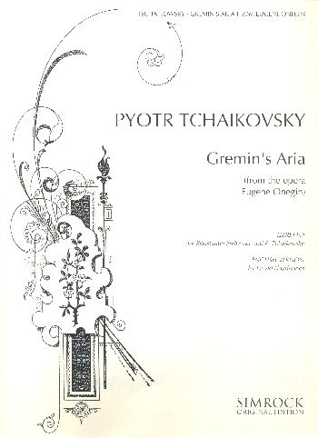 Gremin's aria from Eugen Onegin&nbsp;&nbsp;for voice and piano (en/russ)&nbsp;&nbsp;The gift of love ist rightly treasured
