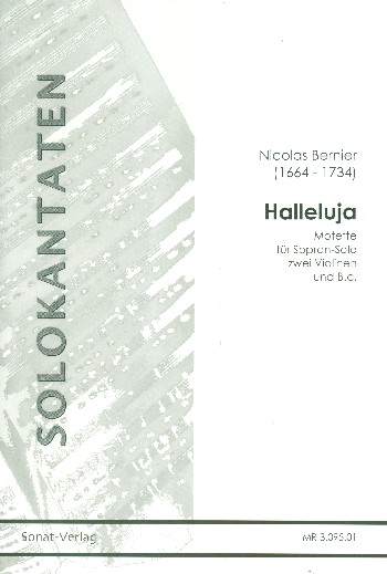 Halleluja  für Sopran, 2 Violinen und Bc  2 Partituren und Stimmen