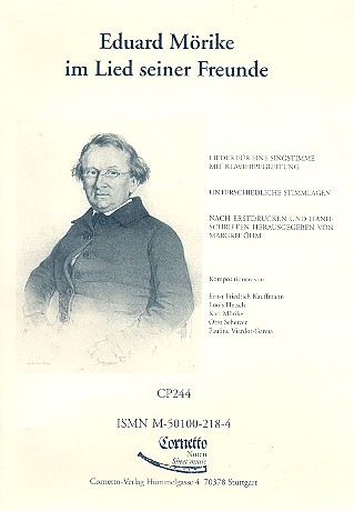 Eduard Mörike im Lied seiner Freunde  Lieder für Singstimme und Klavier  Öhm, Margrit, Ed