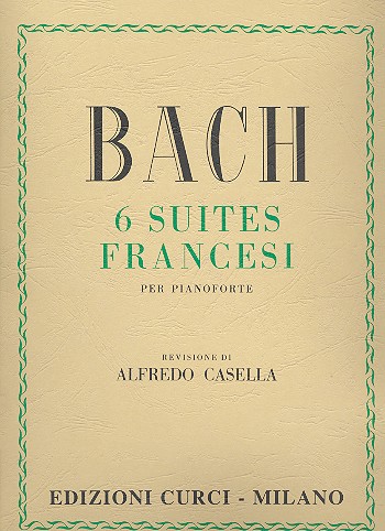 6 suites francesi per  pianforte  Casella, A., rev. (it/fr/en)