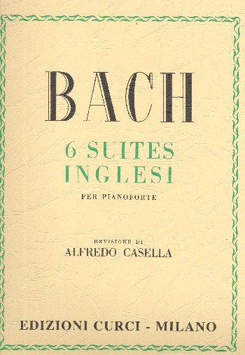 6 suites inglesi per pianoforte  Casella, A., rev.  (it/fr/en)