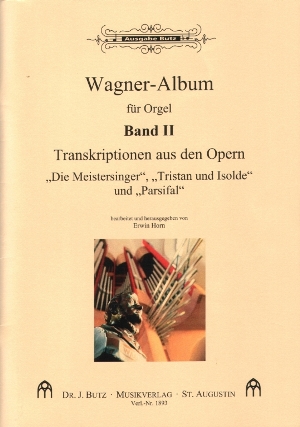 Wagner-Album Band 2&nbsp;&nbsp;Transkriptionen aus den Opern&nbsp;&nbsp;