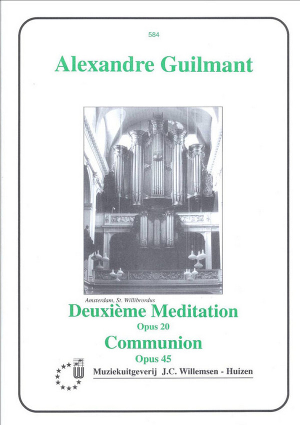 Meditation no.2 op.20 et  communion op.45 pour orgue  
