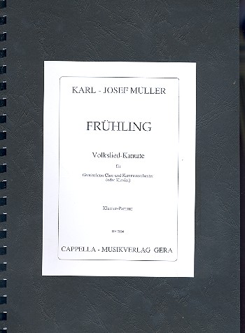 Frühling Volkslied-Kantate für  gem Chor und Kammerorchester (Klavier)  Klavierpartitur