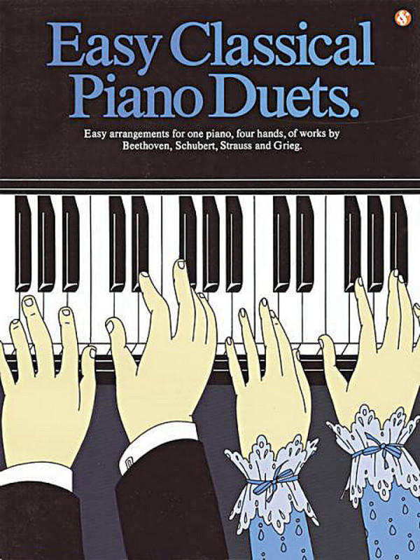 Easy classical piano duets easy arrangements&nbsp;&nbsp;for piano, 4 hands&nbsp;&nbsp;