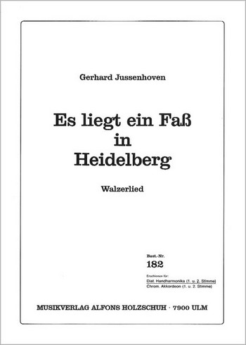 Es liegt ein Fass in Heidelberg  für diatonische Handharmonika  (mit 2. Stimme)