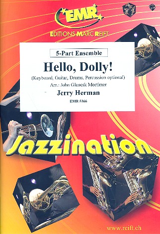 Hello Dolly for 5-part ensemble&nbsp;&nbsp;(Keyboard, guitar, drums, percussion)&nbsp;&nbsp;score and parts