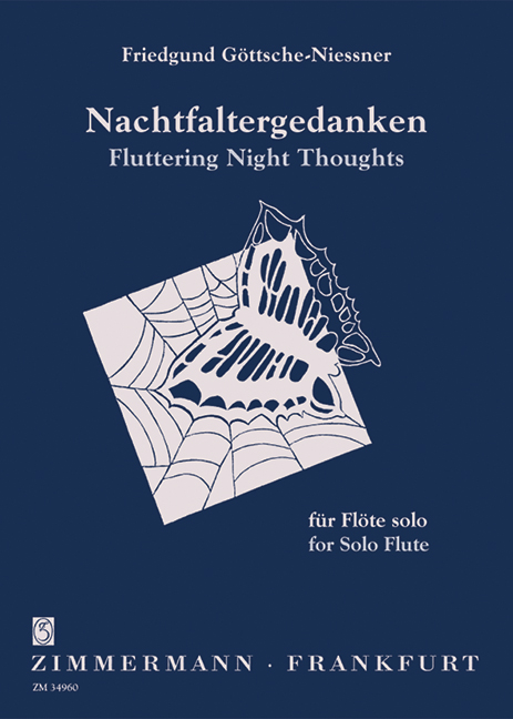 Nachtfaltergedanken&nbsp;&nbsp;für Flöte solo&nbsp;&nbsp;