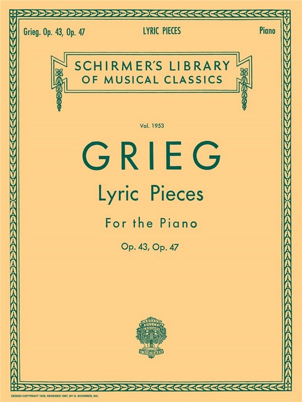Lyric Pieces op.43 and op.47&nbsp;&nbsp;for piano&nbsp;&nbsp;