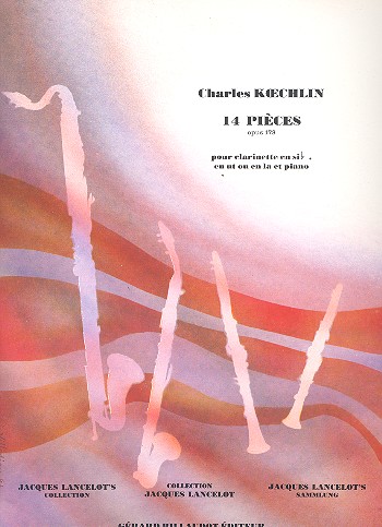14 pieces op.178  pour  clarinette et piano  Lancelot, J., ed