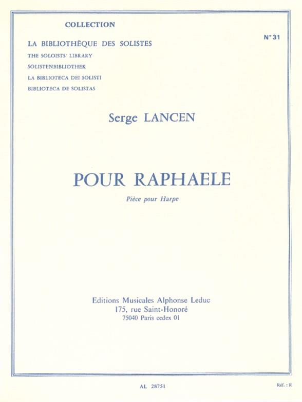 Pour Raphaele piece  pour harpe  la bibliotheque des solistes vol.31