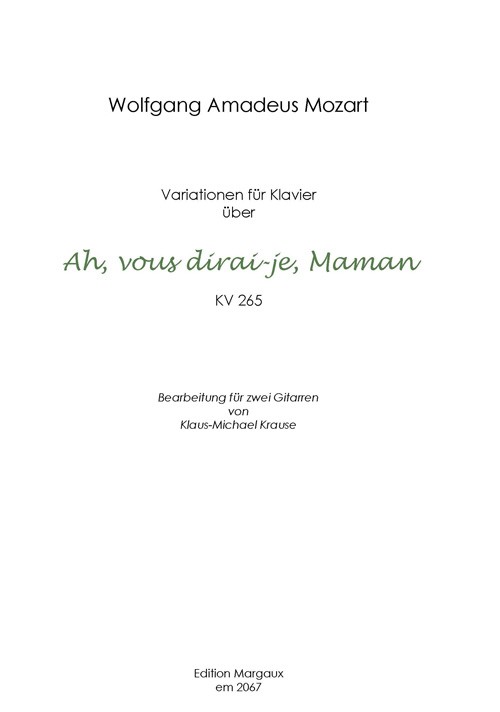 Ah vous dirai-je Maman KV265 - Variationen  für 2 Gitarren  