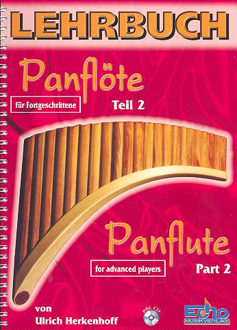 Lehrbuch Panflöte Band 2 (+CD)&nbsp;&nbsp;für Fortgeschrittene&nbsp;&nbsp;