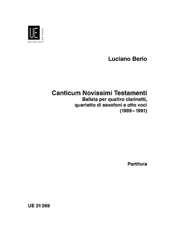 Canticum novissimi testamenti für  4 Klarinetten, 4 Saxophone und 8 Singstimmen  (SSAATTBB),  Partitur