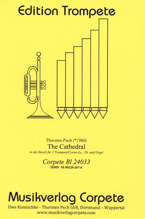 The Cathedral &nbsp;&nbsp;für 2 Trompeten in C, Pauke und Orgel&nbsp;&nbsp;Partitur und Stimmen