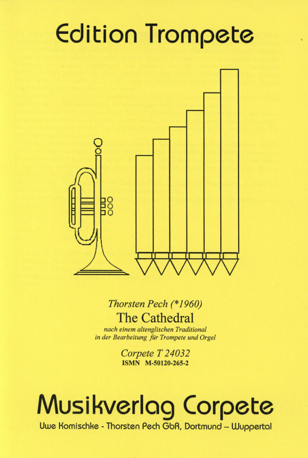 The Cathedral für Trompete&nbsp;&nbsp;und Orgel&nbsp;&nbsp;