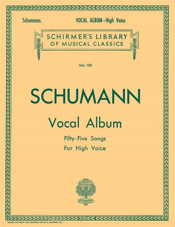 Vocal album 50 songs for high voice&nbsp;&nbsp;and piano&nbsp;&nbsp;Schirmer's library vol.120