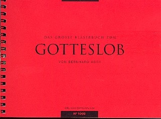 Das grosse Bläserbuch zum Gotteslob  3. Stimme in C (Bassschlüssel)  Posaune, Fagott