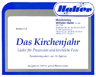 Das Kirchenjahr&nbsp;&nbsp;für Blasorchester&nbsp;&nbsp;Bariton in B