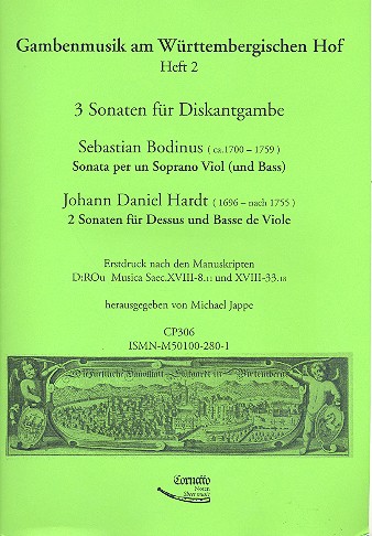 Gambenmusik am Württembergischen Hof Band 2  3 Sonaten für Diskantgambe  